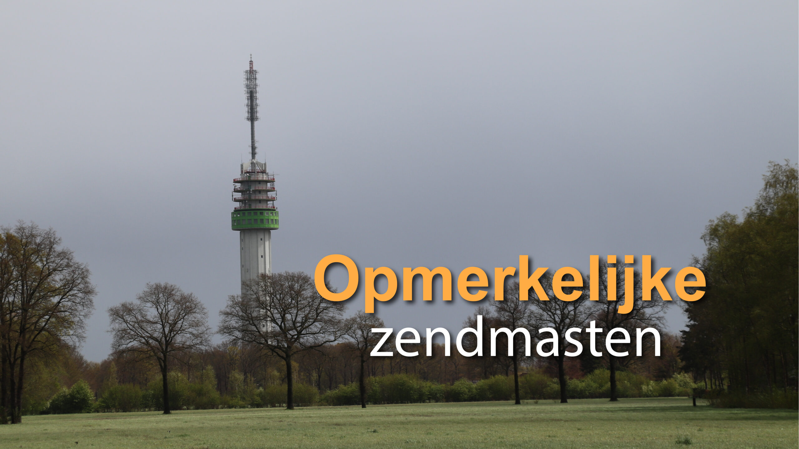 De meest opmerkelijke zendmasten in Overijssel