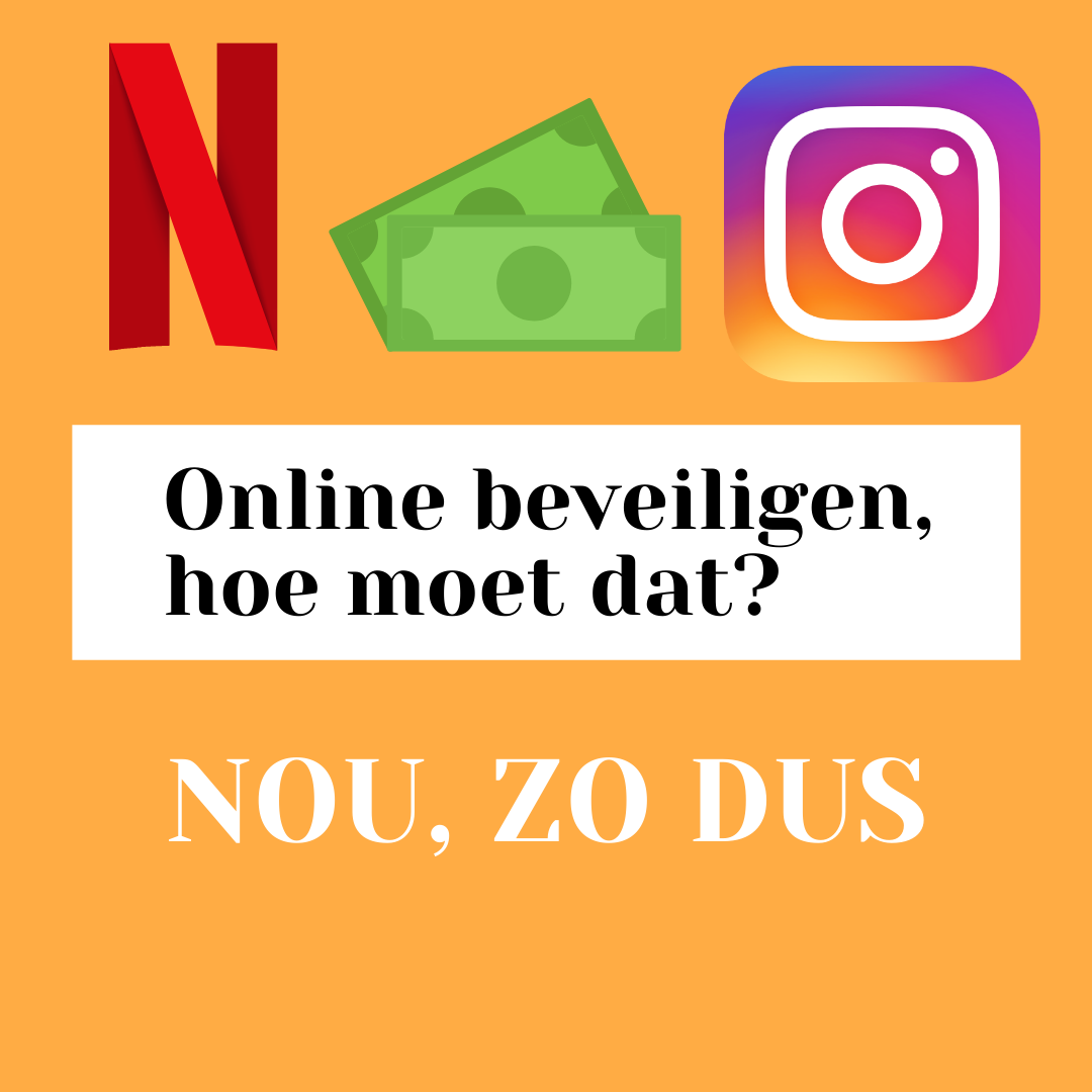 Online beveiligen, maar hoe dan?