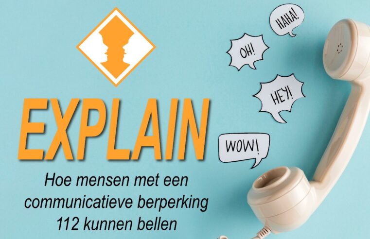 112 bereiken met een  communicatieve beperking, hoe werkt dat? – EXPLAIN