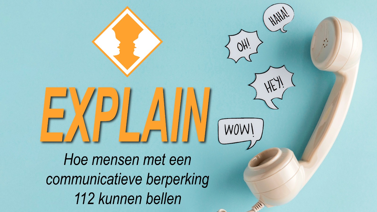 112 bereiken met een  communicatieve beperking, hoe werkt dat? – EXPLAIN