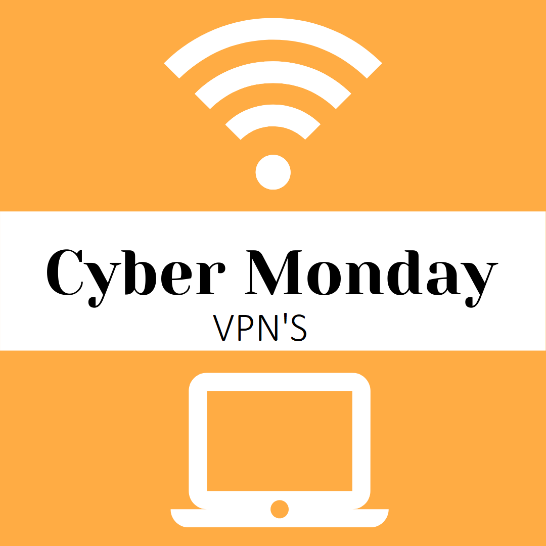 Cyber Monday: ben je beter digitaal beschermd met een VPN?